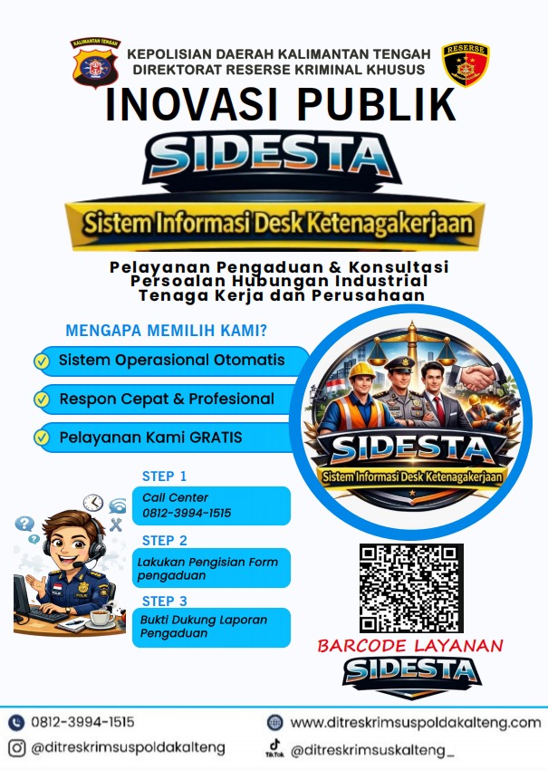 Layani Pengaduan Ketenagakerjaan, Polda Kalteng Luncurkan Program SIDESTA