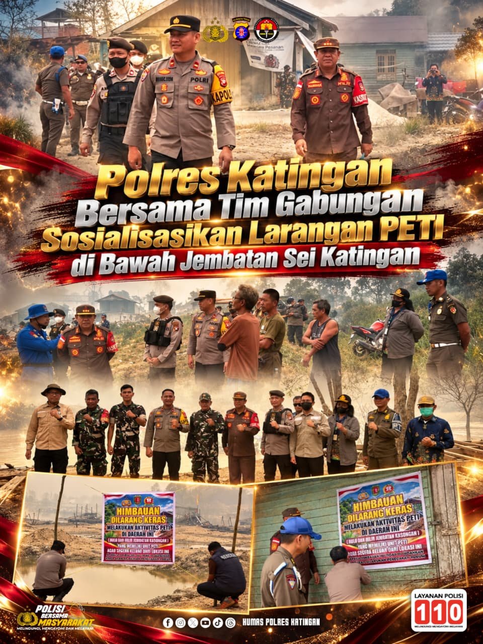 Polres Katingan Bersama Tim Gabungan Sosialisasikan Larangan PETI di Bawah Jembatan Sei Katingan